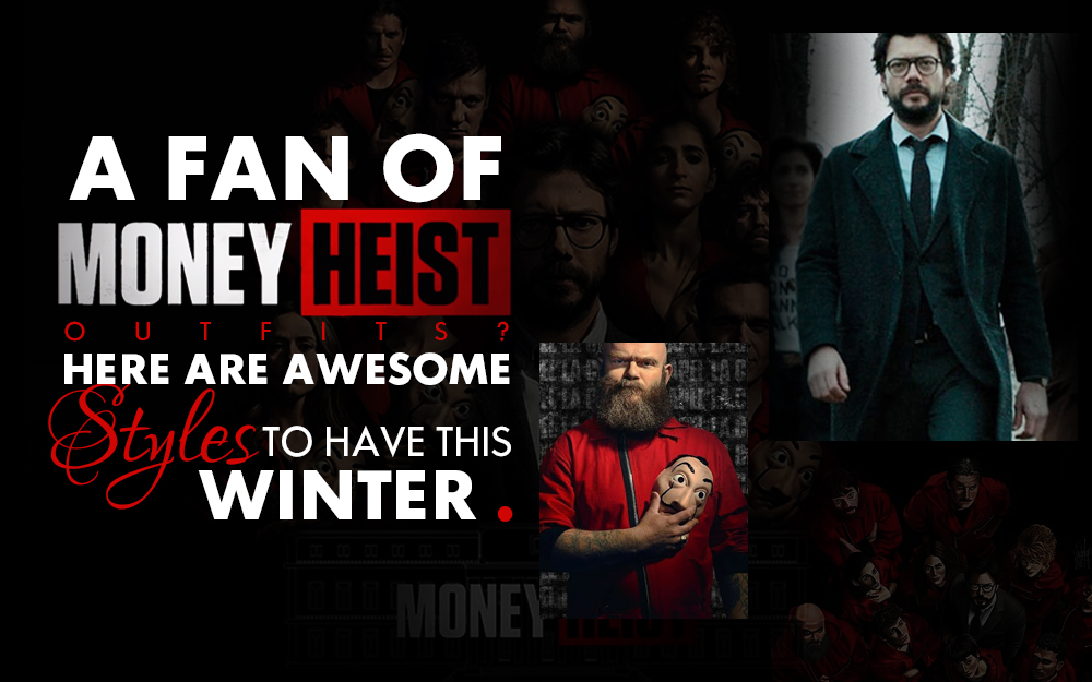 Money heist outfits