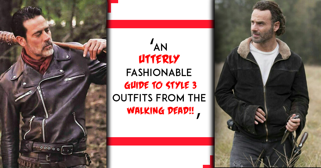 AN UTTERLY FASHIONABLE GUIDE TO STYLE 3 THE WALKING DEAD OUTFITS!!