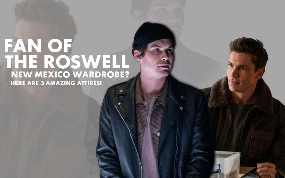 Roswell New Mexico wardrobe
