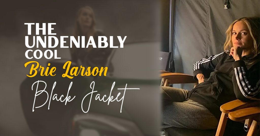 The Undeniably Cool Brie Larson Black Jacket