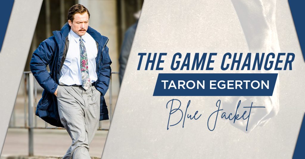 The Game Changer Taron Egerton Blue Jacket
