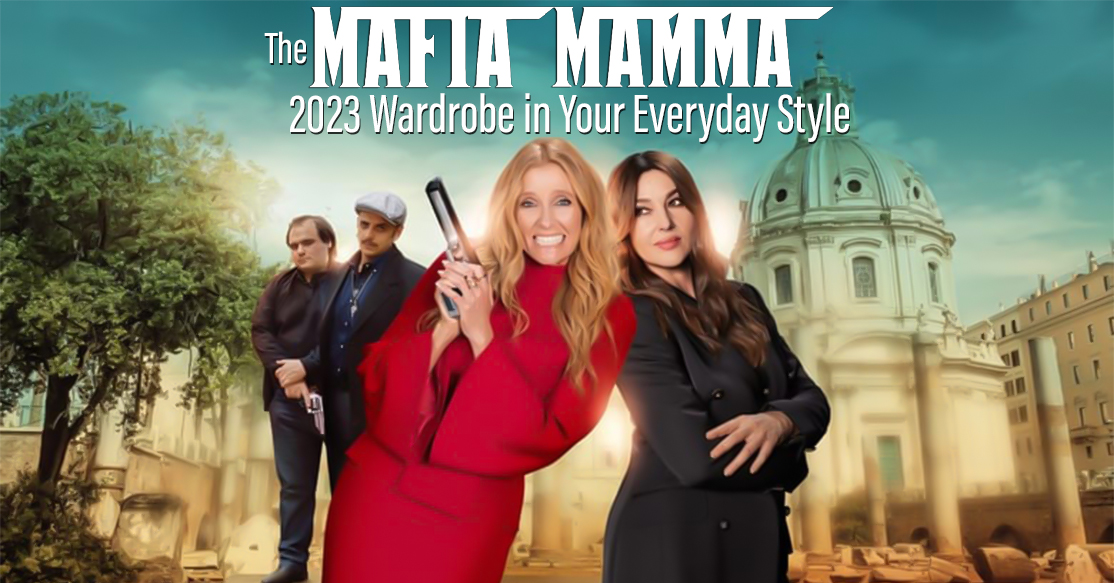 Mafia Mamma 2023 wardrobe