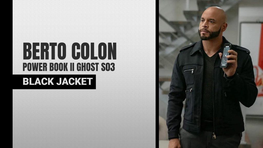 Berto Colon Power Book II Ghost S03 Black Jacket