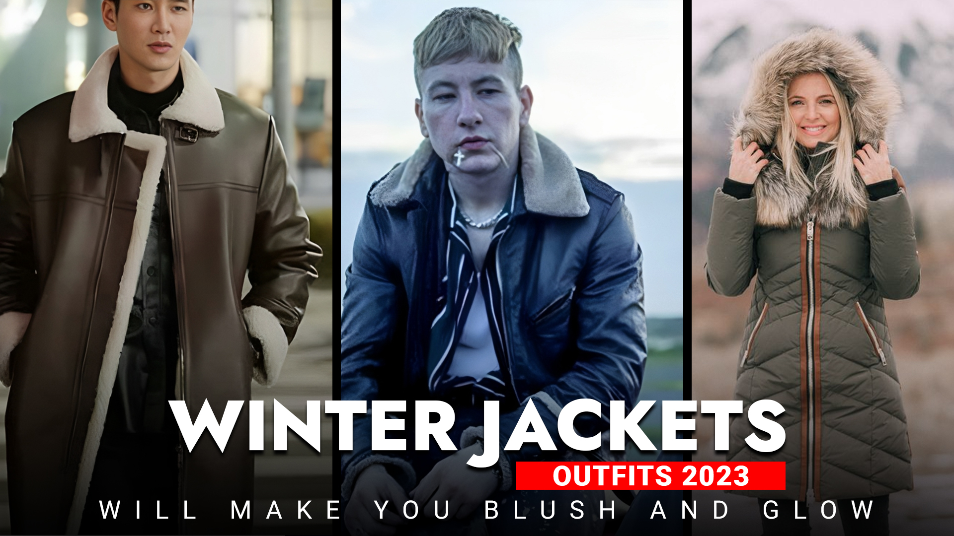 Winter Jackets Outfits 2023 Will Make You Blush And Glow