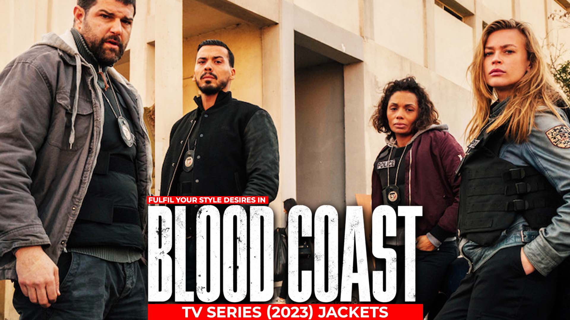 Fulfil Your Style Desires In Blood Coast Tv Series (2023) Jackets