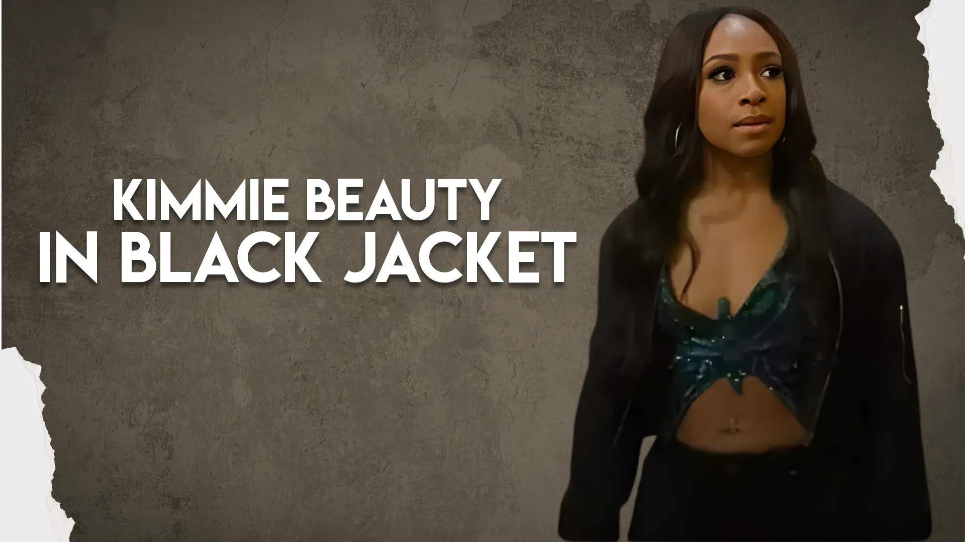Kimmie Beauty in Black Jacket