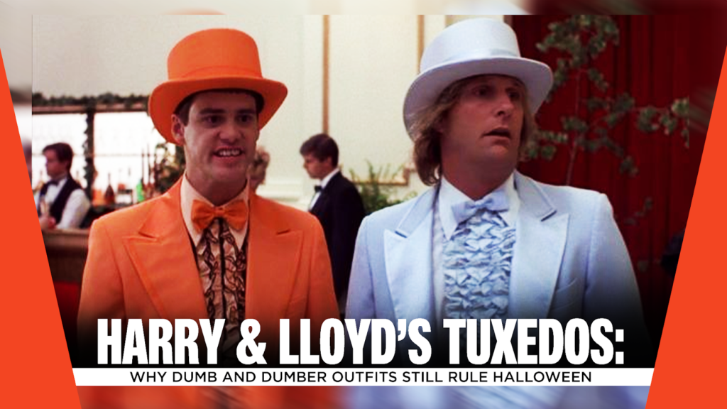 Harry & Lloyd’s Tuxedos - Why Dumb and Dumber Outfits Still Rule